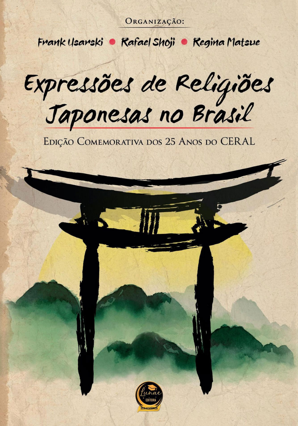 Capa de Expressões de Religiões Japonesas no Brasil, organizada por Frank Usarski, Rafael Shoji e Regina Matsue